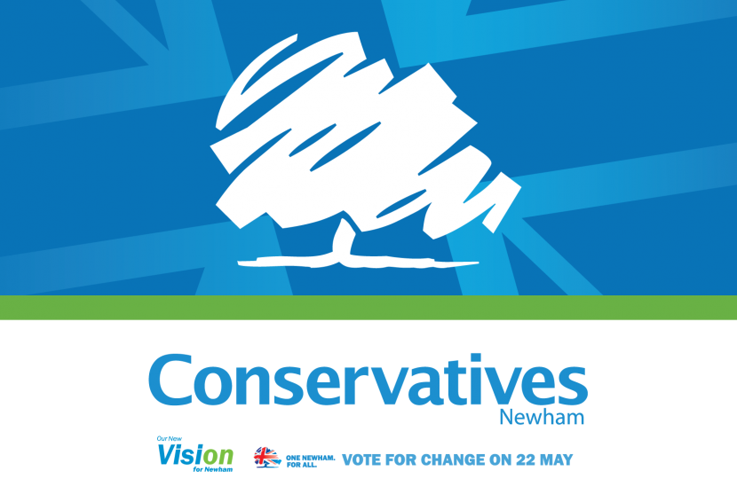 Newham Conservatives - Our Vision for Newham - Vote for change on 22 May